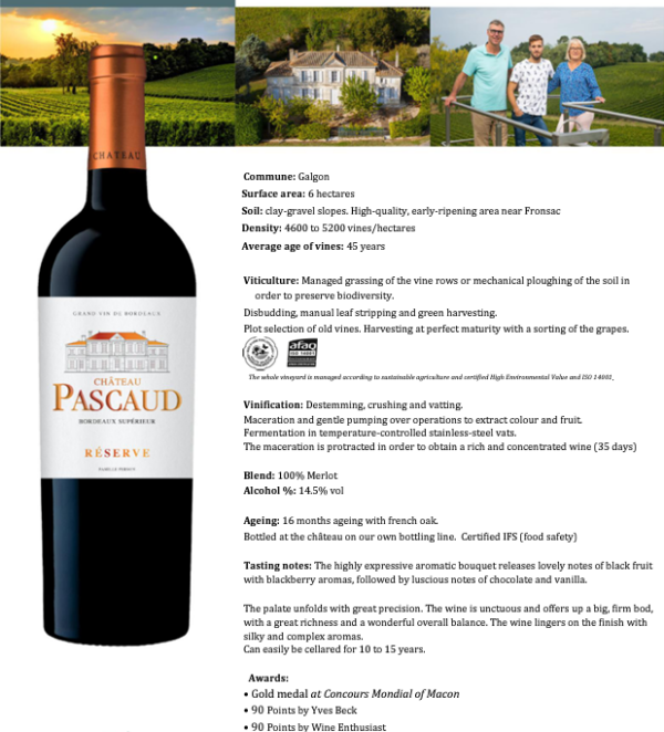Bordeaux Superieur - Chateau Pascaud Reserve  750ml